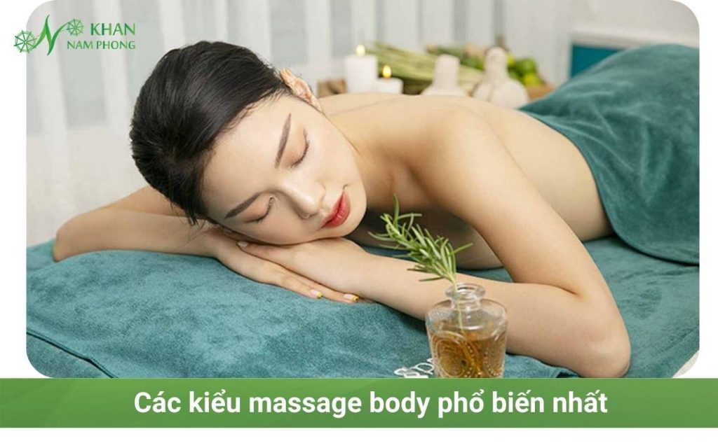 Các Kiểu Massage Phổ Biên Hiện Nay