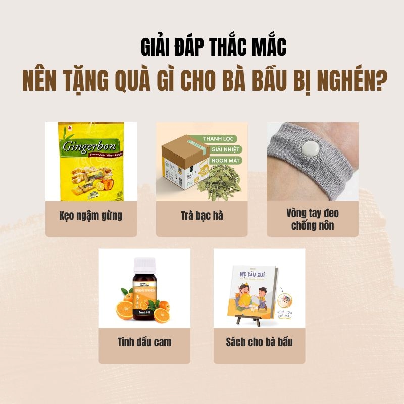 Nên tặng gì cho bà bầu bị nghén?