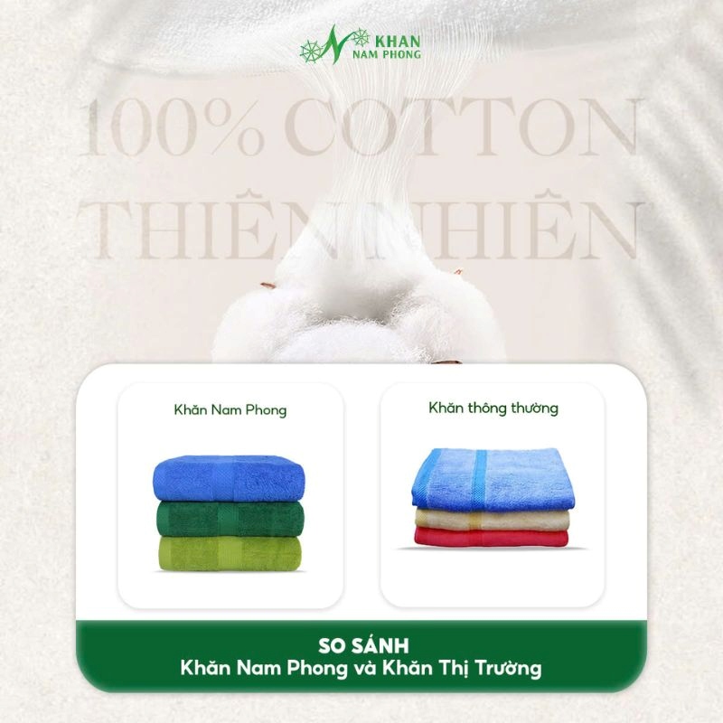 Khăn cotton Nam Phong chất lượng vượt trội so với khăn thông thường
