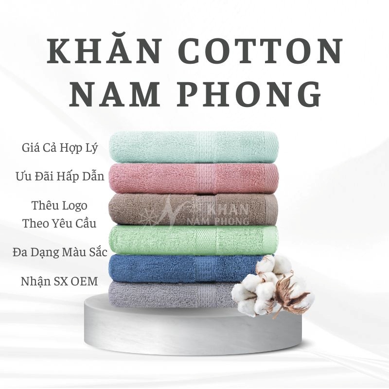 Khăn Nam Phong- giá cả hợp lý & ưu đãi hấp dẫn