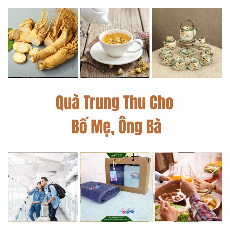 Quà trung thu cho bố mẹ, ông bà