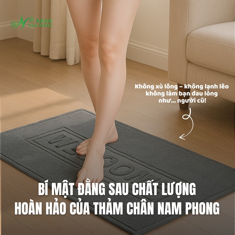 Bí mất đằng sau chất lượng hoàn hảo của thảm chân Nam Phong