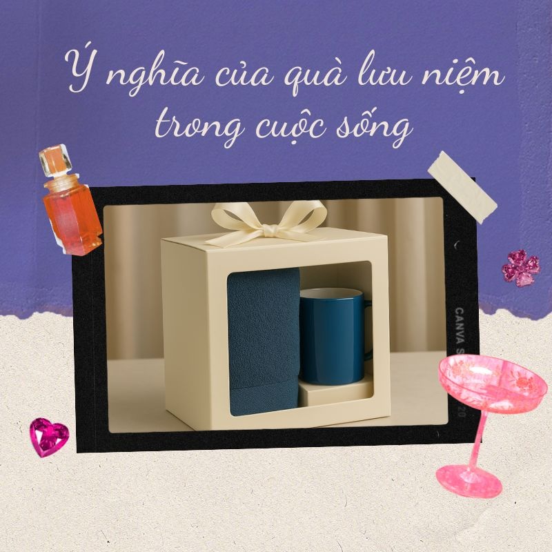 Ý nghĩa sâu sắc của quà lưu niệm trong cuộc sống