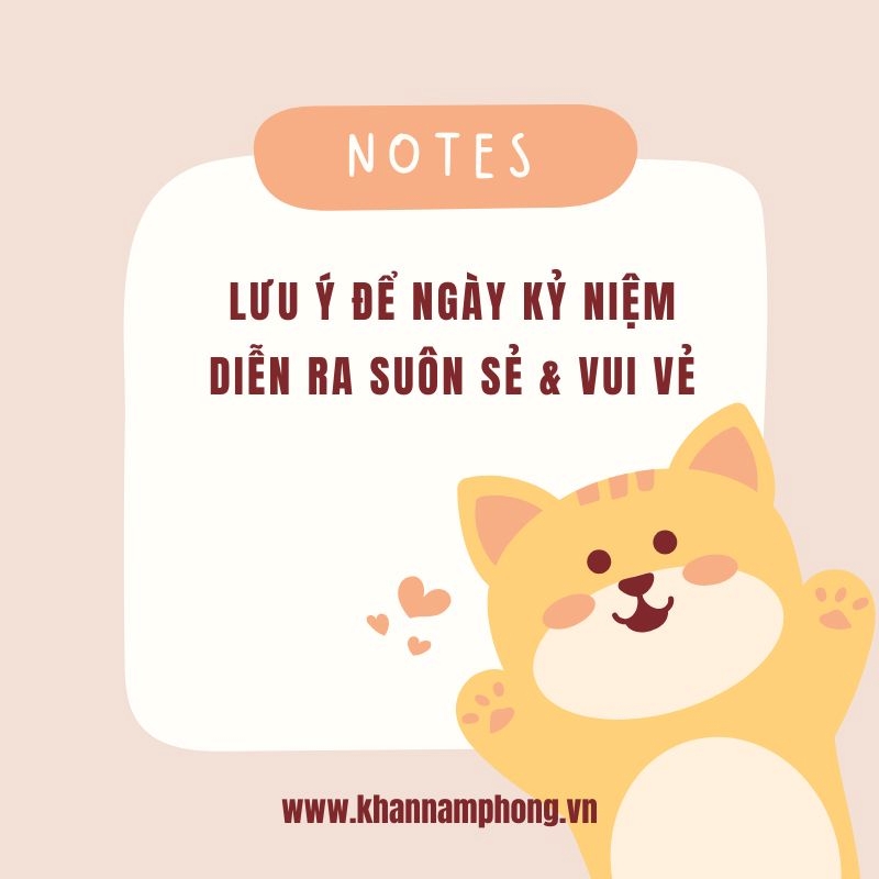 Lưu ý để ngày kỉ niệm diễn ra suôn sẻ vui vẻ