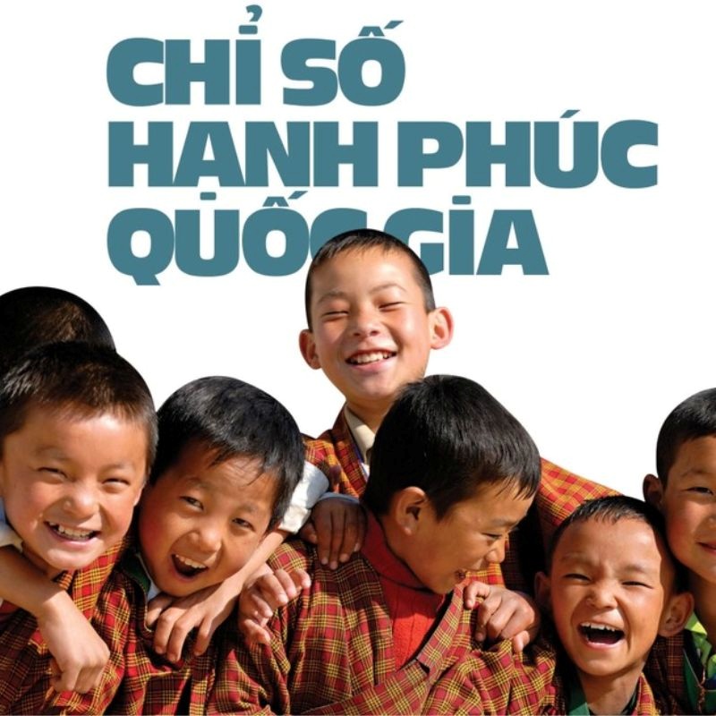 Mối liên hệ đặc biệt với vương quốc Bhutan và chỉ số hạnh phúc quốc gia