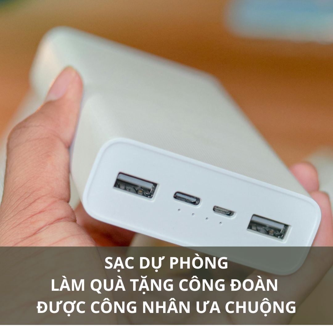 Sạc dự phòng làm quà tặng công đoàn được công nhân ưa chuộng Sạc dự phòng làm quà tặng công đoàn được công nhân ưa chuộng
