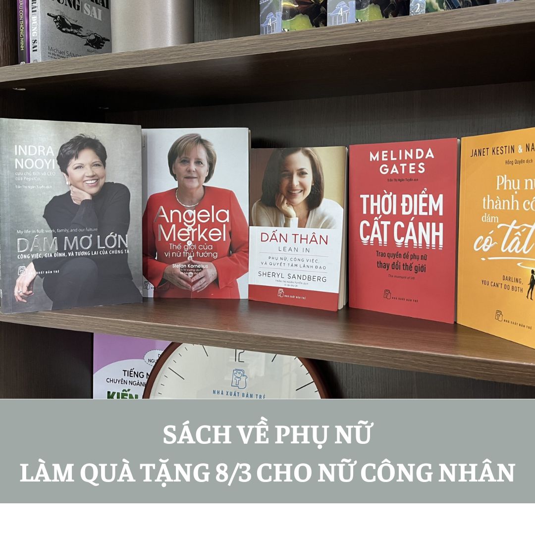 Sách làm quà tặng 8/3 cho nữ công nhân Sách làm quà tặng 8/3 cho nữ công nhân