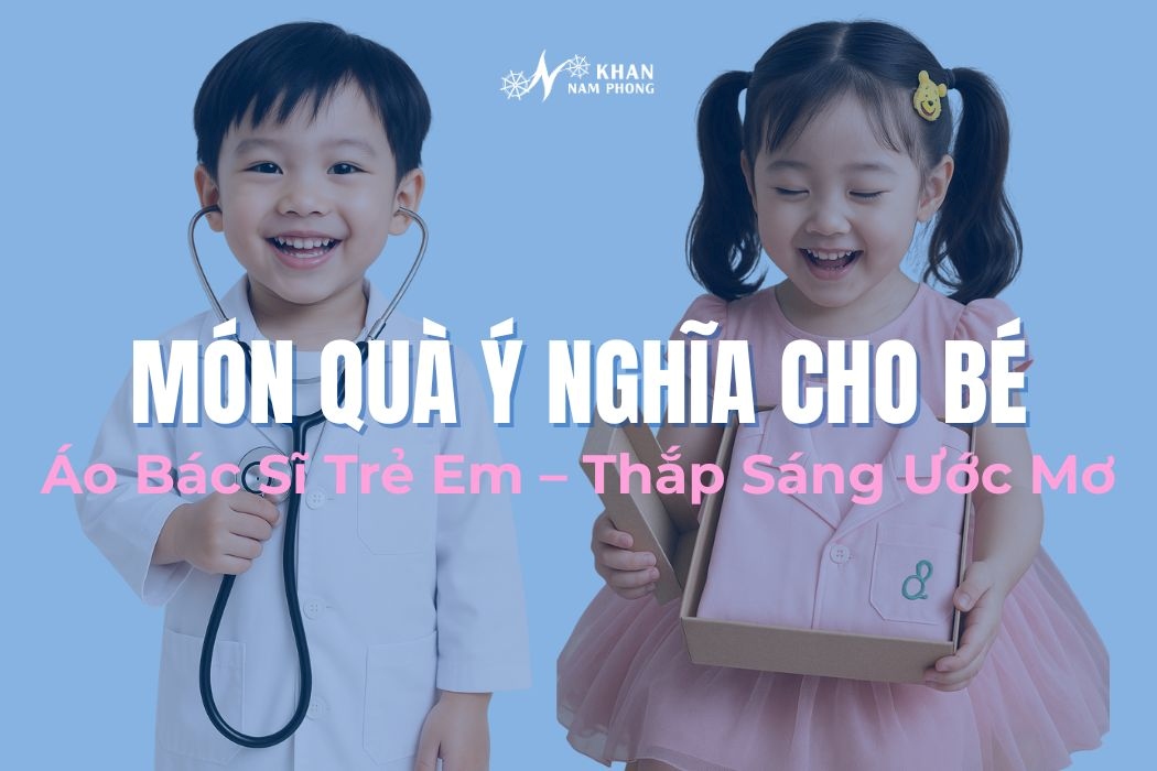Áo bác sĩ trẻ em làm quà tặng ý nghĩa cho bé