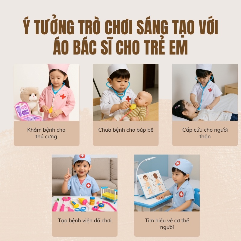Ý tưởng trò chơi sáng tạo với áo bác sĩ cho trẻ em
