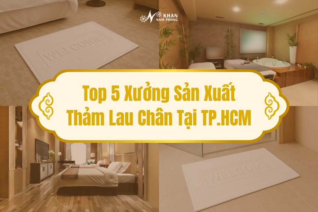 Top 5 xưởng sản xuất thảm lau chân tại TP.HCM
