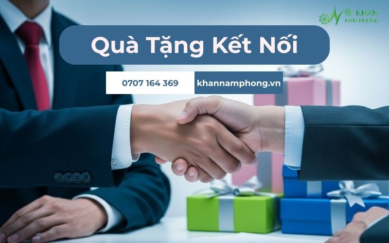 TOP Quà Tặng Kết Nối Hot: Gắn Kết Khách Hàng & Lan Tỏa Thương Hiệu