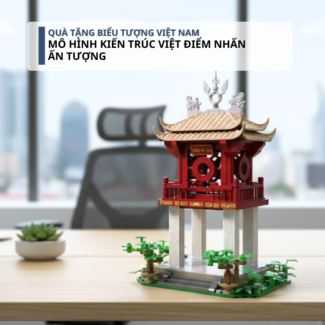 Mô hình kiến trúc Việt Nam - Quà tặng biểu tượng Việt Nam