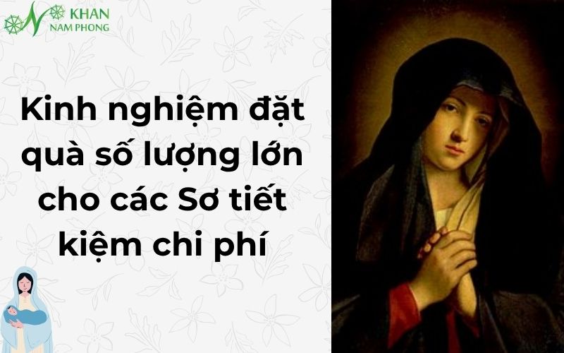 Gợi Ý 10+ Món Quà Tặng Cho Các Sơ Ý Nghĩa Trọn Tâm Tình Kinh nghiệm đặt quà số lượng lớn cho các sơ tiết kiệm chi phí