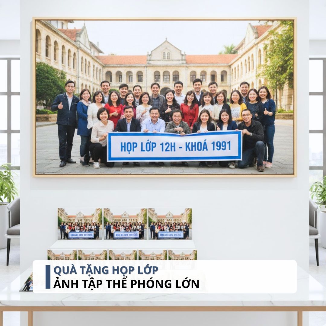 7 Gợi Ý Quà Tặng Họp Lớp Ý Nghĩa Gắn Kết Tình Bạn Quà tặng họp lớp - Ảnh tập thể phóng lớn