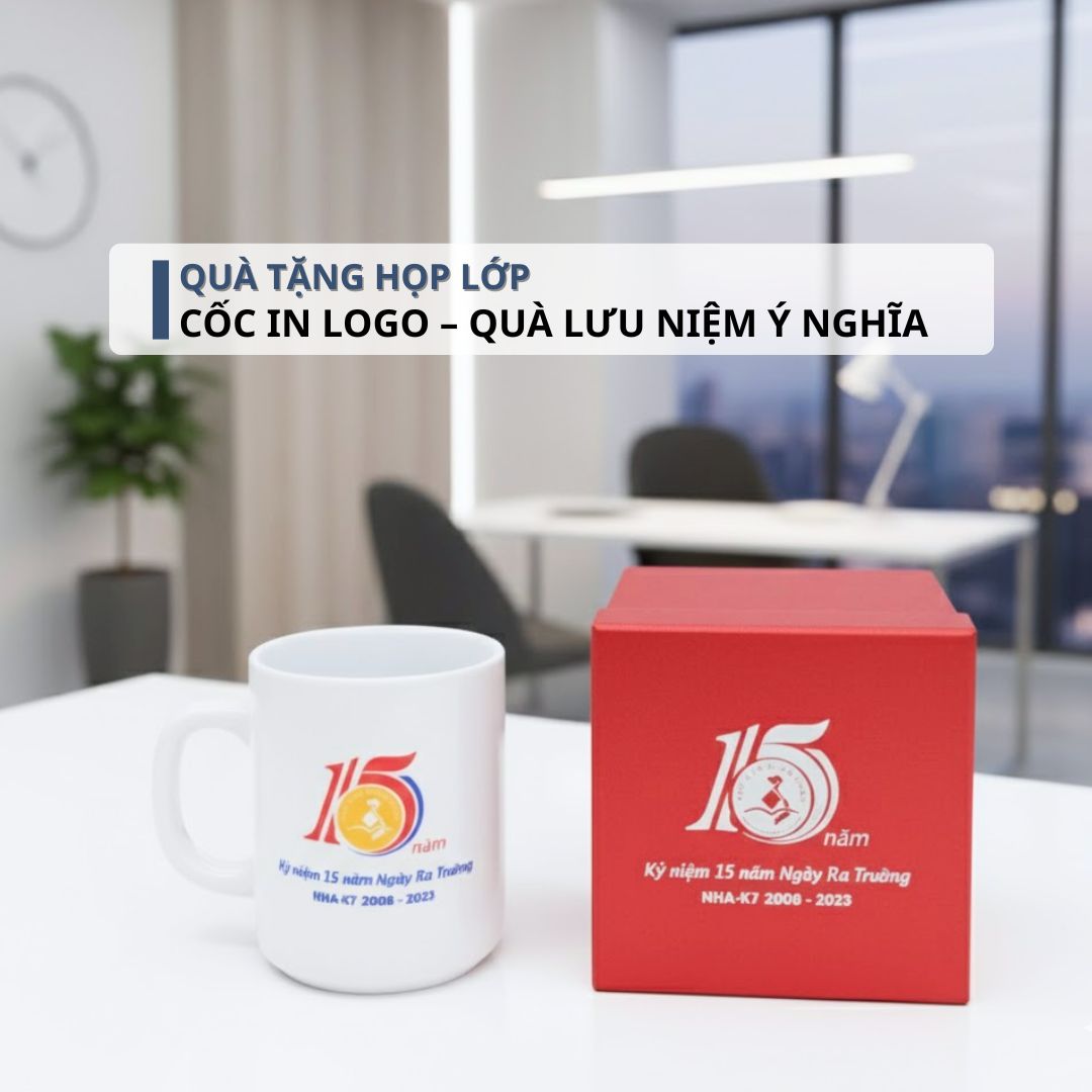 7 Gợi Ý Quà Tặng Họp Lớp Ý Nghĩa Gắn Kết Tình Bạn Quà tặng họp lớp - Cốc in logo lớp/trường – Quà lưu niệm ý nghĩa