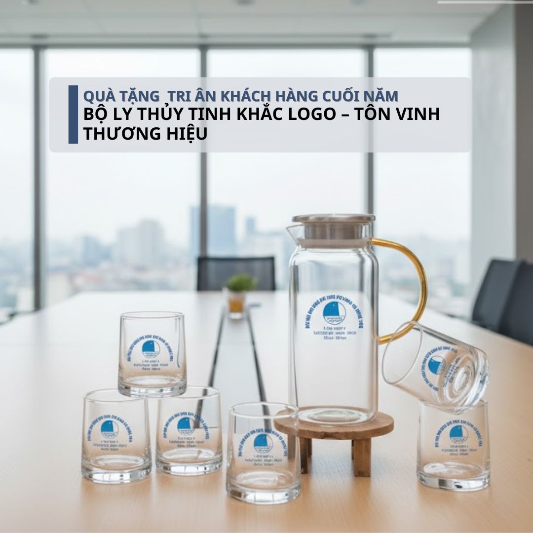 Quà Tặng Tri Ân Khách Hàng Cuối Năm - Bộ ly thủy tinh khắc logo