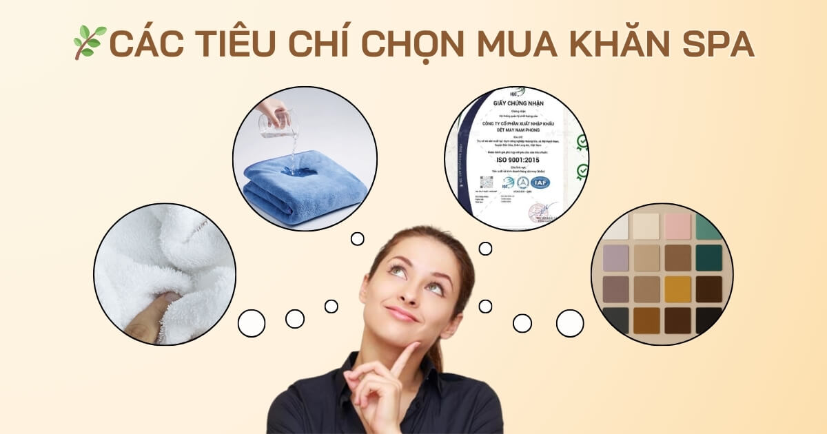 Bí Quyết Chọn Kích Thước Khăn Spa Chuẩn Chuyên Nghiệp Các Tiêu Chí Chọn Mua Khăn Spa Ngoài Kích Thước