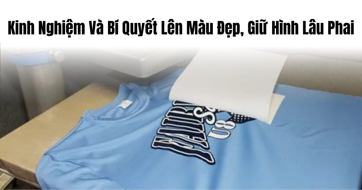 In Chuyển Nhiệt Giải Pháp Quà Tặng Độc Đáo Cho Doanh Nghiệp Kinh Nghiệm Và Bí Quyết Lên Màu Đẹp, Giữ Hình Lâu Phai