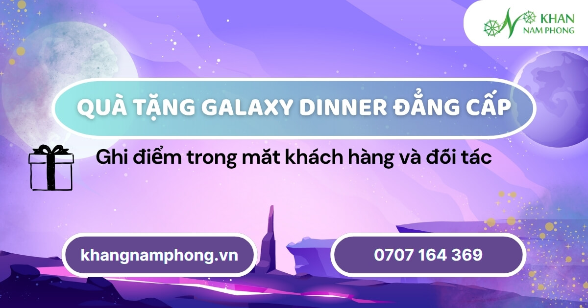 Quà Tặng Gala Dinner Đẳng Cấp Ghi Điểm Trong Mắt Khách Hàng Và Đối Tác
