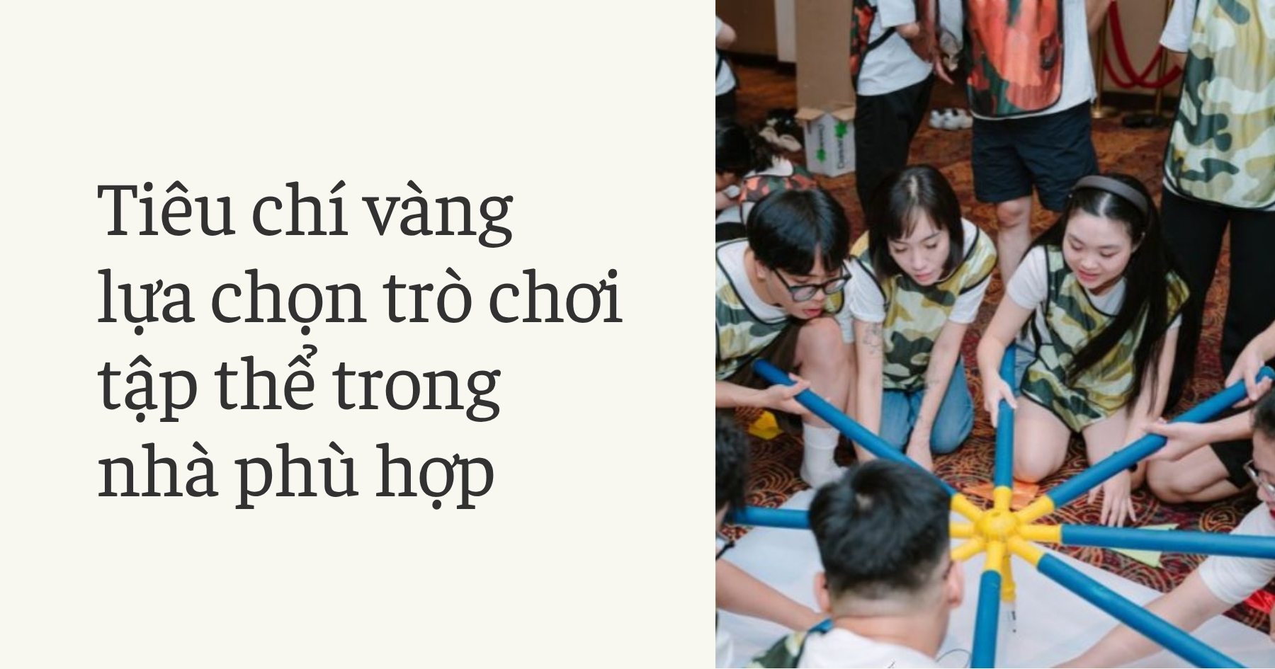 Tiêu chí vàng lựa chọn trò chơi tập thể trong nhà