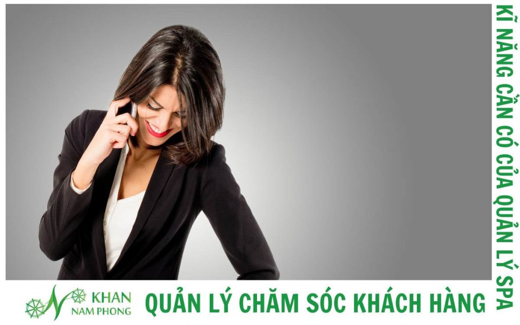 8+ Kinh Nghiệm Và 5 Kĩ Năng Để Hiểu Cách Quản Lý Spa Hiệu Quả Quản lý và chăm sóc khác hàng spa