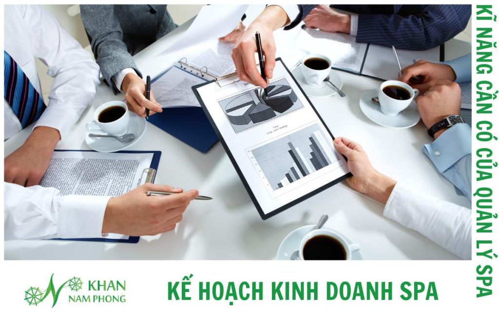 8+ Kinh Nghiệm Và 5 Kĩ Năng Để Hiểu Cách Quản Lý Spa Hiệu Quả Kế hoạch kinh doanh spa chi tiết nhất