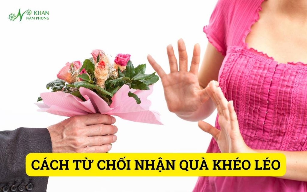 Cách Từ Chối Nhận Quà Khéo Léo Không Mất Lòng Nhau Lý Do Khiến Người Nhận Không Muốn Nhận Quà
