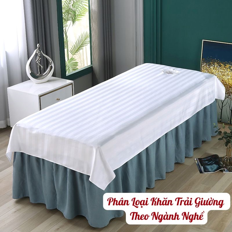 Phân Loại Khăn Trải Giường Theo Ngành Nghề Phân loại khăn trải giường theo ngành nghề