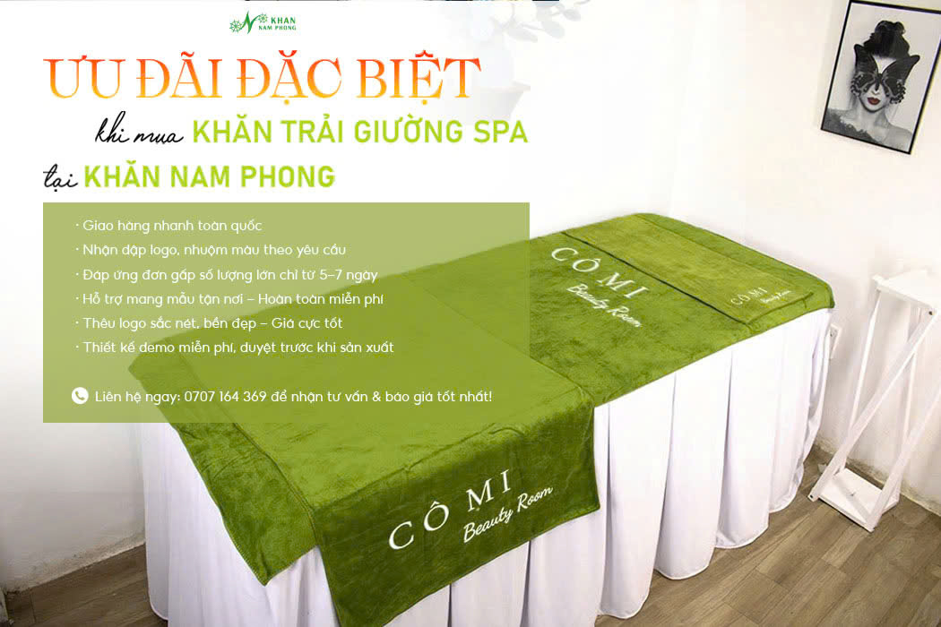 Ưu Đãi Đặc Biệt Khi Mua Khăn Trải Giường Spa Tại Nam Phong Ưu đãi đặc biệt khi mua khăn trải giường spa tại Nam Phong
