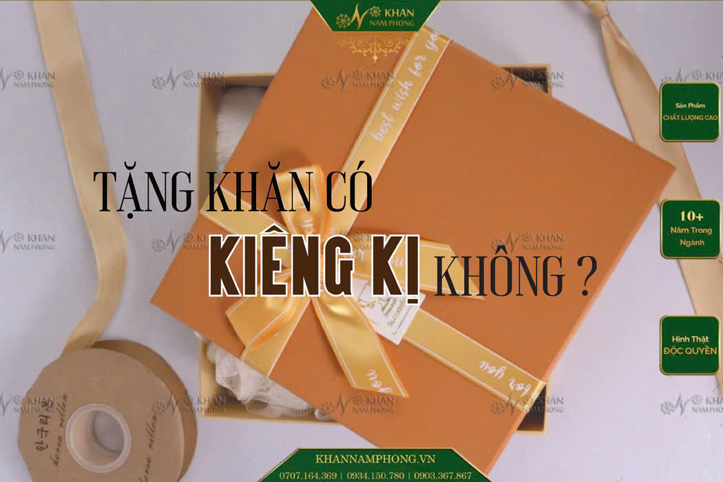 Có Nên Tặng Khăn Hay Không? Có nên tặng khăn hay không?