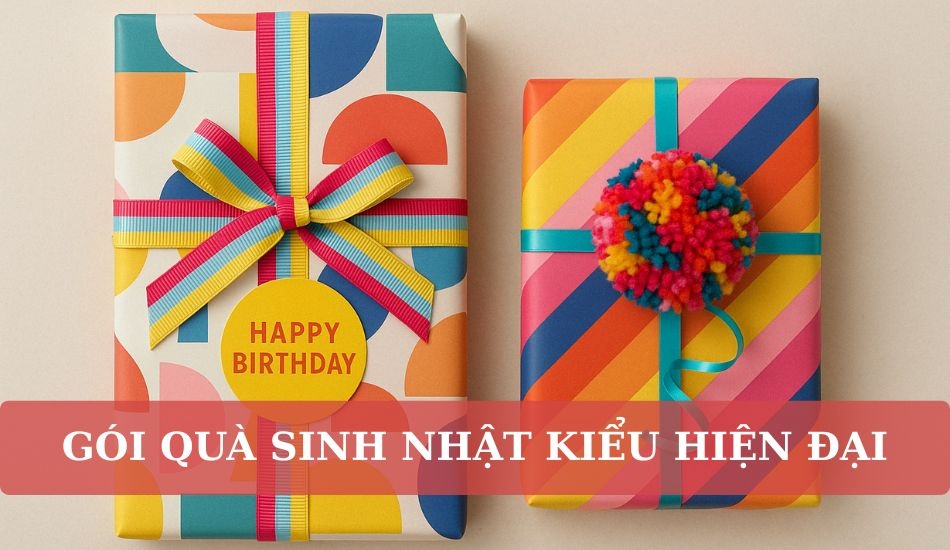 Gói Quà Sinh Nhật Kiểu Hiện Đại Gói quà sinh nhật kiểu hiện đại