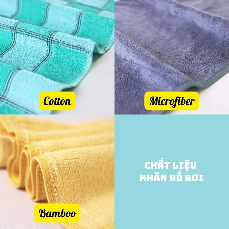 So Sánh Chất Liệu Khăn Tắm Hồ Bơi Như: Cotton, Sợi Tre, Microfiber So sánh chất liệu khăn tắm hồ bơi như: cotton, sợi tre, microfiber