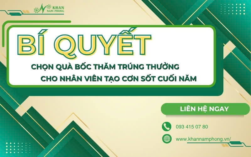Top 10+ Quà Bốc Thăm Trúng Thưởng Cho Nhân Viên Hay Quà Bốc Thăm Trúng Thưởng Cho Nhân Viên – Bí Quyết Nâng Cấp Sự Kiện